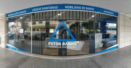 Fator Banho - Materiais de casa de banho & Remodelacoes em Maia